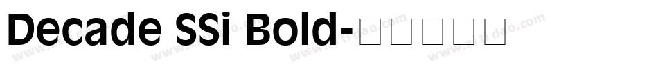 Decade SSi Bold字体转换